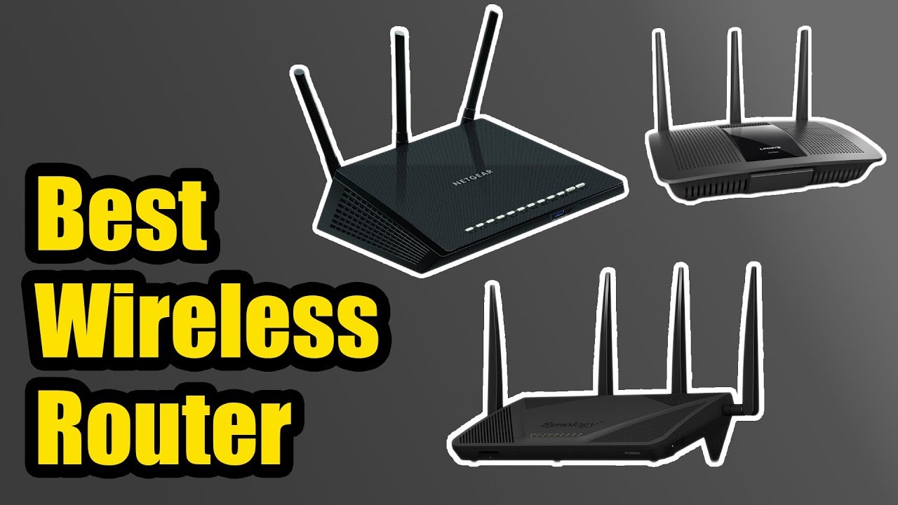 TOP 10: Best Wireless Router 2018