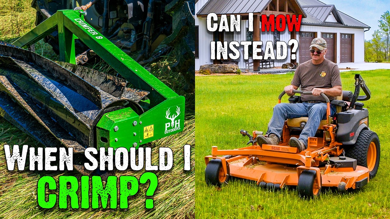 When to Crimp? Can I Mow Instead?
