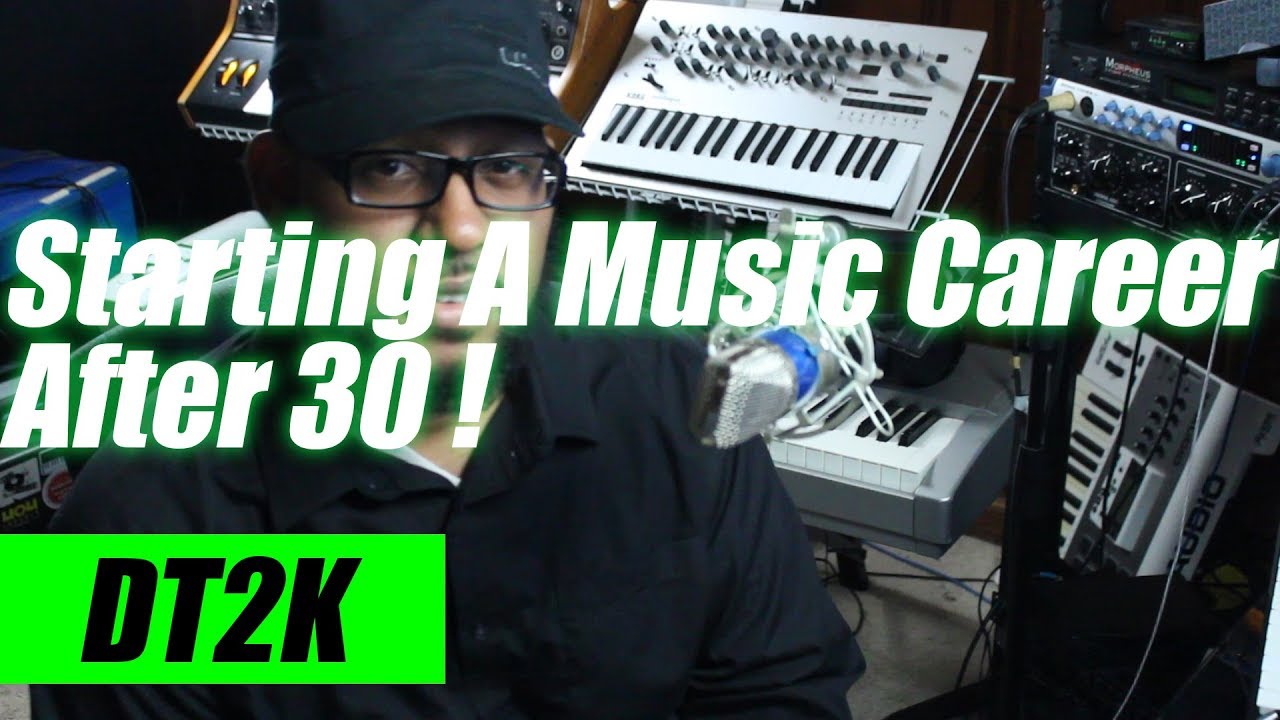 How to start a music career after 30
