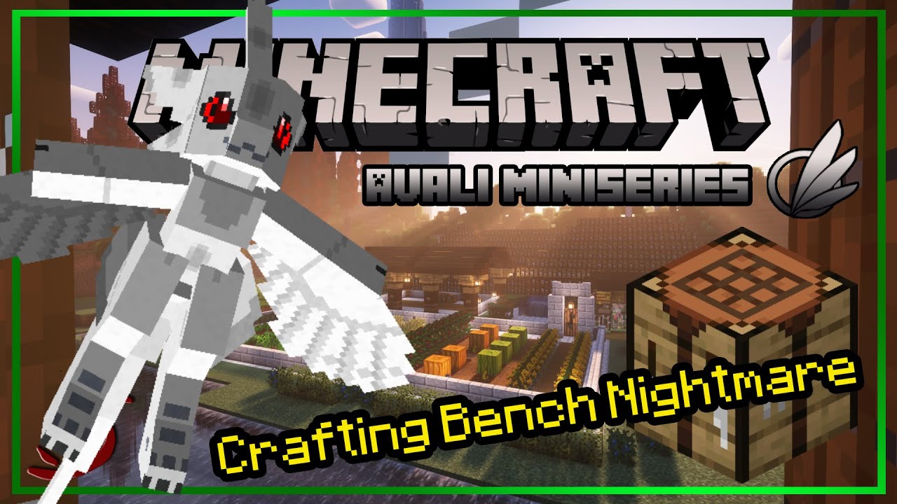 Crafting Bench Nightmare | Minecraft | AVALI FUNNY MOMENTS
