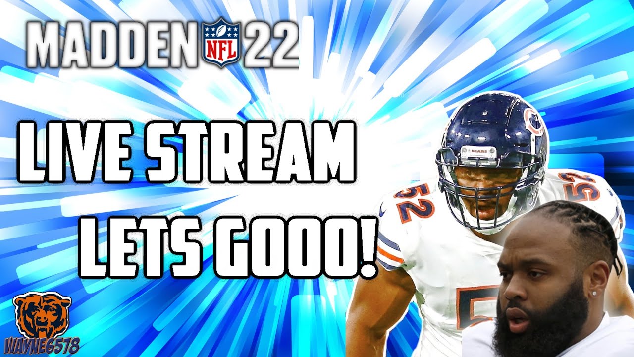 MADDEN 22 GAMEPLAY LIVE STREAM-LETS GOOO!💥🔥🎮