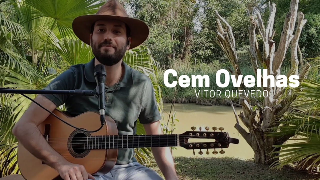 Cem Ovelhas - Vitor Quevedo (Na Beira da Lagoa)