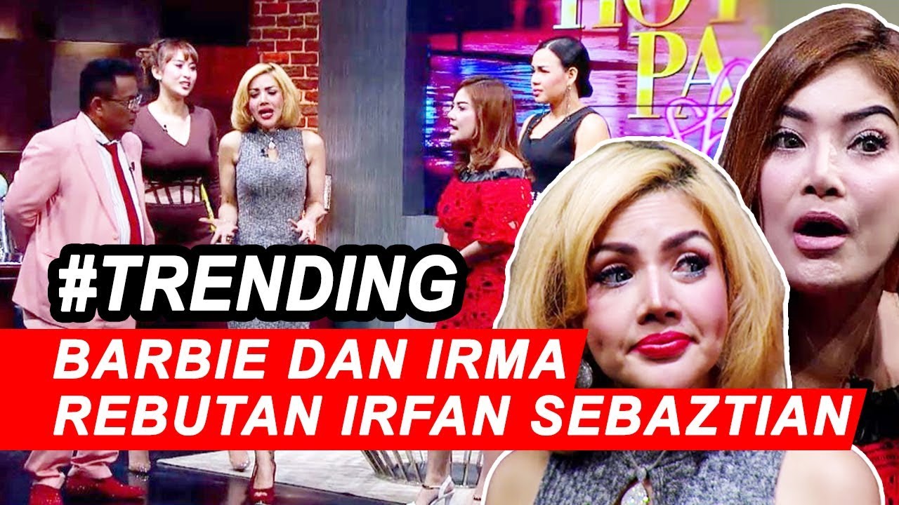 Barbie Kumalasari Digendong Irfan, Irma Darmawangsa: Teman Ga Tahu Diri Part 2B - HPS 06/11