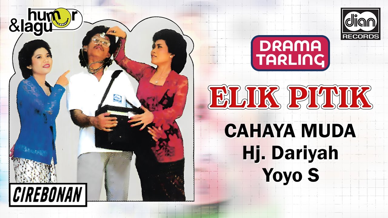 H. Dariyah - Elik Pitik | Drama Cahaya Muda | Official Audio