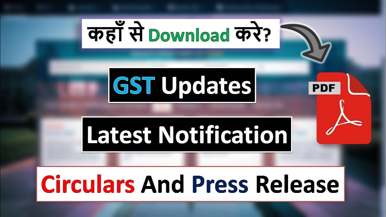 How to download GST Notifications, Circulars and Press Release | GST Updates