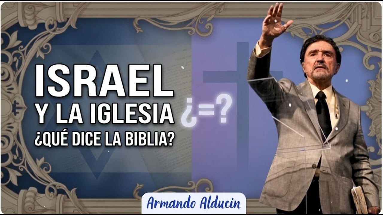 Dr. Alducin responde: ¿Qué dice la Biblia sobre Israel y la Iglesia?