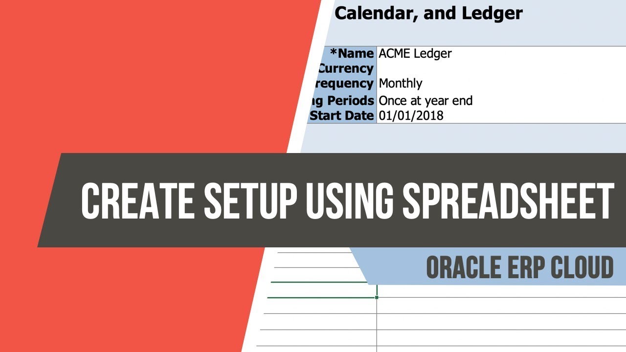 Как настроить Главную книгу в Oracle Fusion ERP Cloud с помощью электронной таблицы