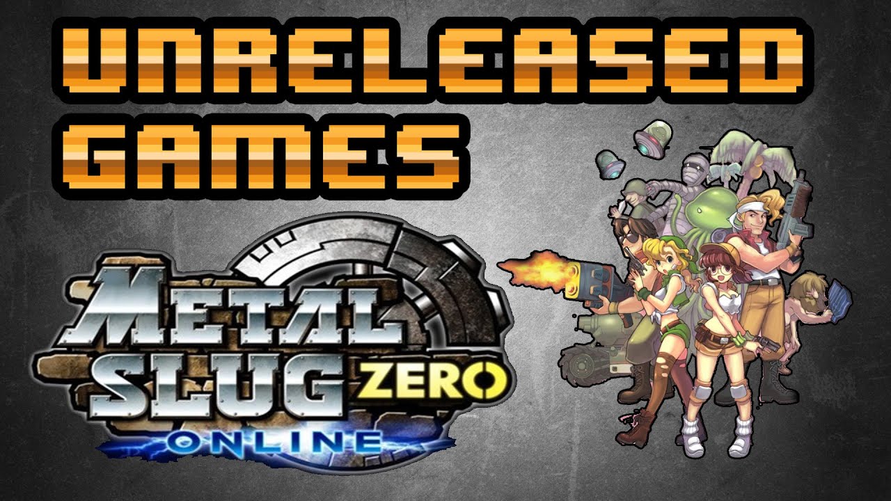 Metal Slug Zero Online (MS GBA Ports) | Unreleased Games