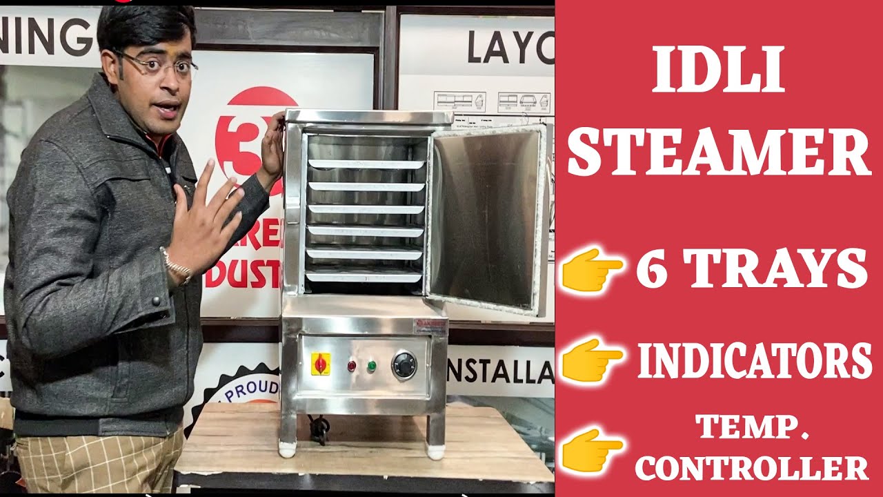 Commercial Idli Steamer – Idli Making Machine – Idli Steamer Machine