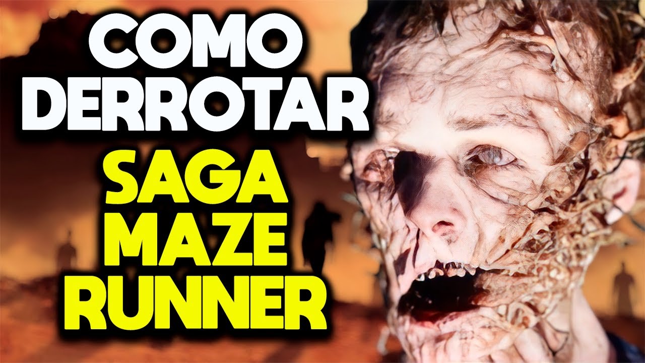 COMO DERROTAR A SAGA MAZE RUNNER