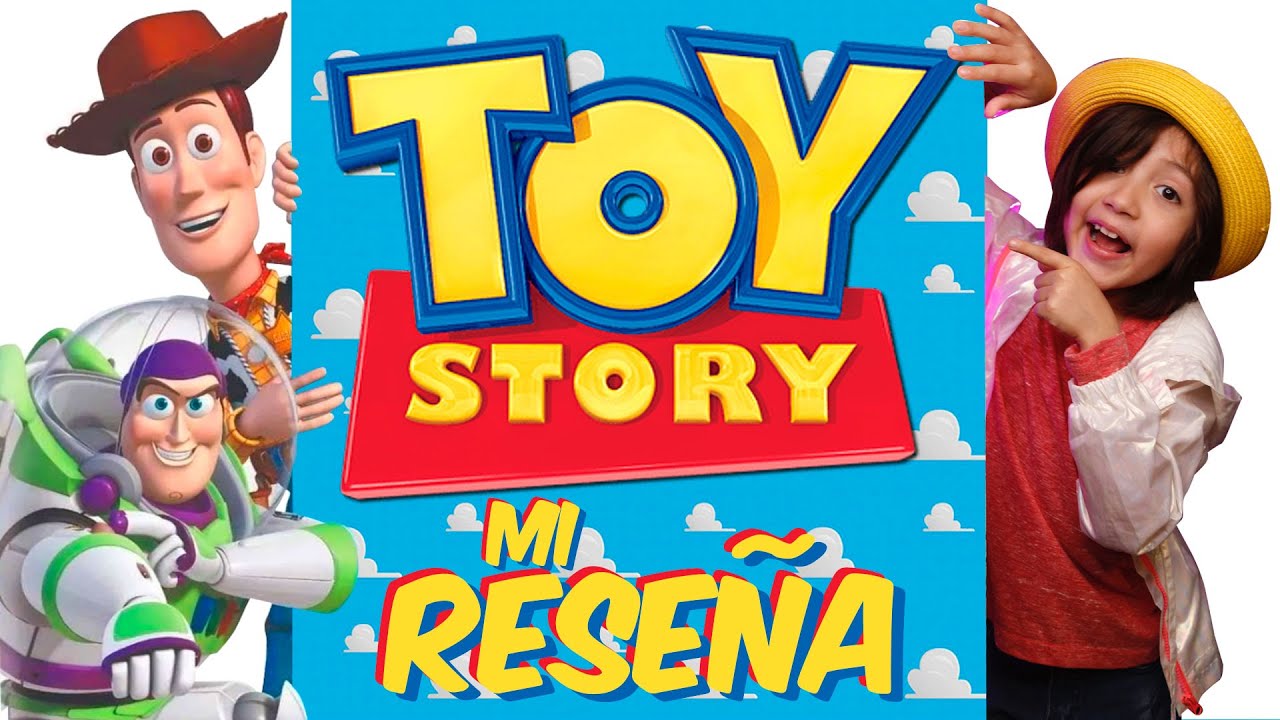 TOY STORY la Pelicula MI RESEÑA