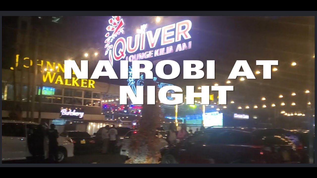Night Drive in Nairobi CBD & Upper Hill | City Lights + Quiver Snippet Vibes
