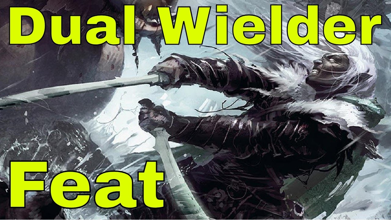 D&D (5e): Dual Wielder Feat