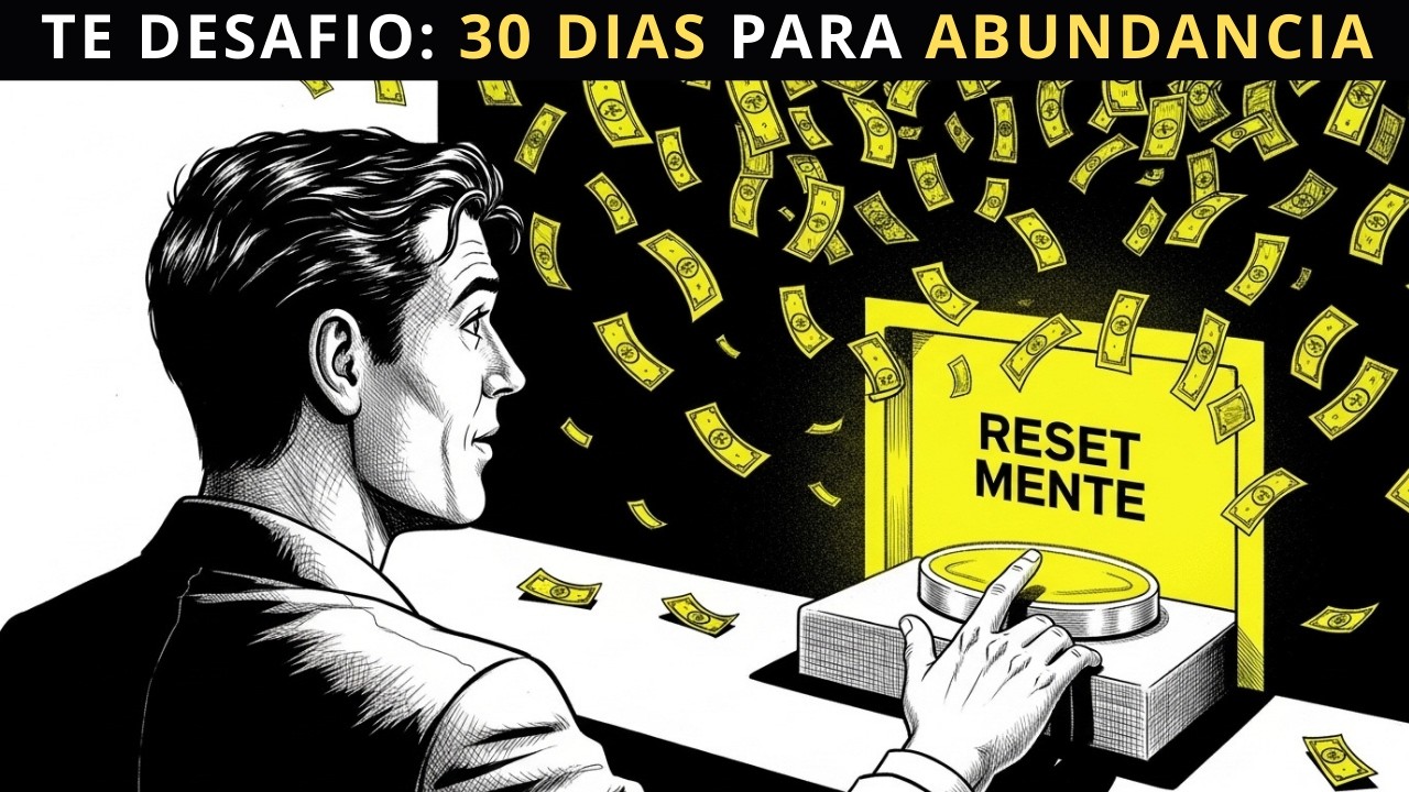 🧠 DESAFÍO 30 DÍAS: Reprograma tu Mente para la Abundancia Infinita (Guía Paso a Paso) │ Audiolibro 💸