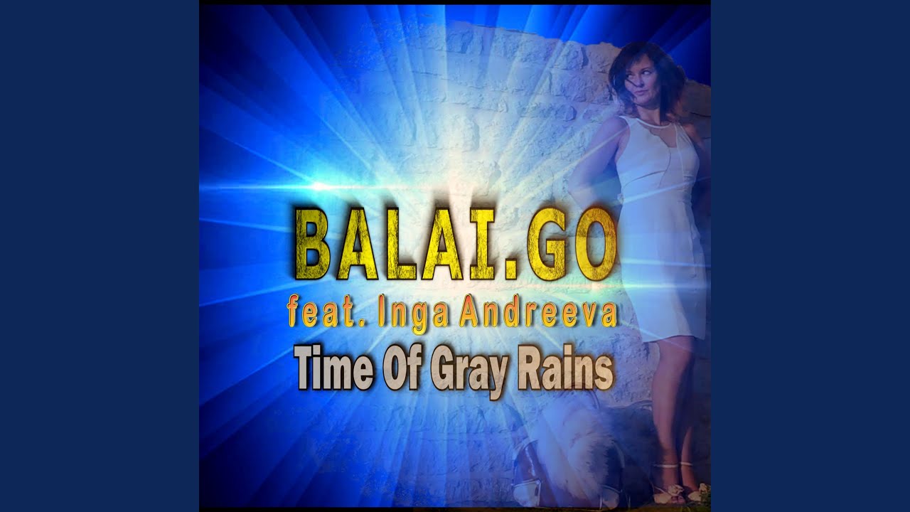 Time of Gray Rains