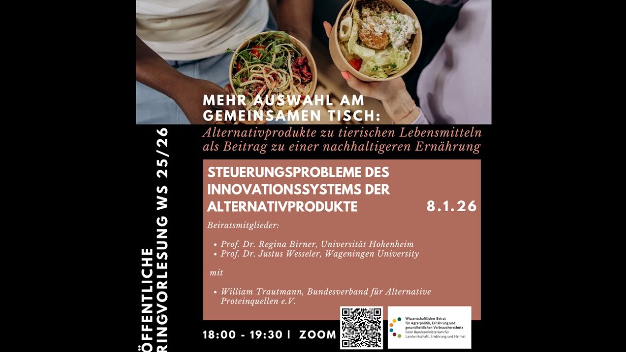 Ringvorlesung des WBAE | Steuerungsprobleme des Innovationssystems der Alternativprodukte