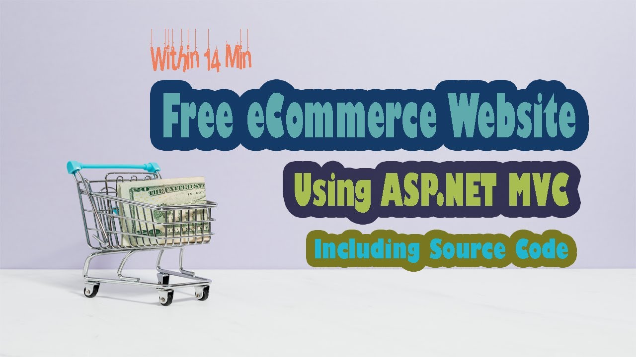 Создайте бесплатный сайт электронной коммерции с помощью ASP.NET за 10 минут | Включая исходный код