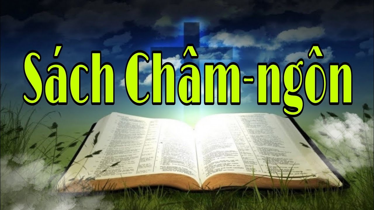 S&aacute;ch Ch&acirc;m Ng&ocirc;n | Kinh Th&aacute;nh | Đạo Tin L&agrave;nh