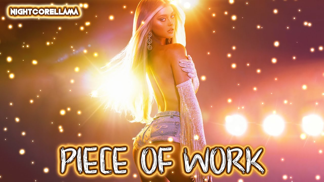 Loren Gray - Piece of Work (Lyrics) | Nightcore LLama