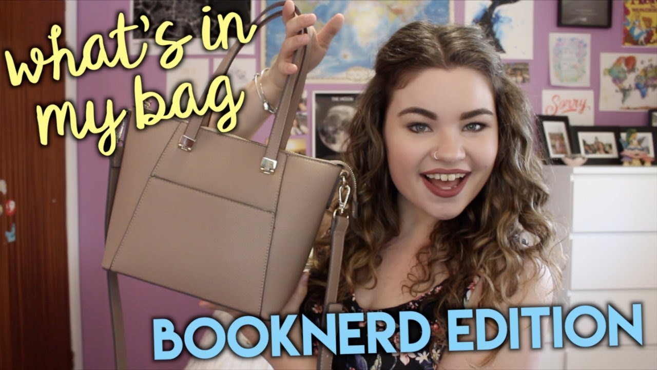 WHAT'S IN MY BAG: BOOKNERD EDITION