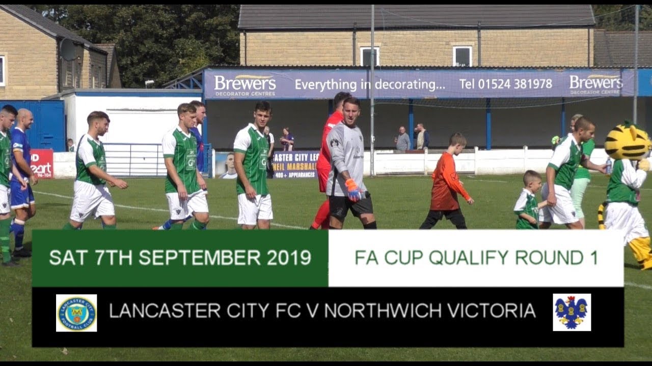 [NVTV] [FA CUP] Lancaster City FC V Northwich Victoria [HIGHLIGHTS]