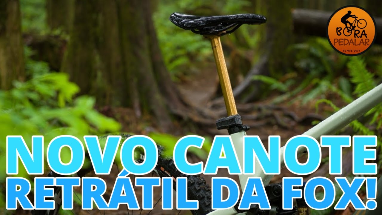 FOX chega com seu NOVO CANOTE Retrátil | Bora Pedalar