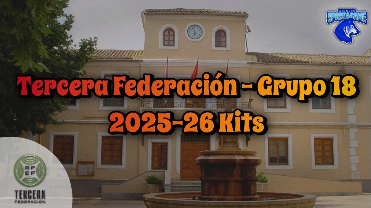 2025-26 Tercera Federación - Grupo 18 Kits