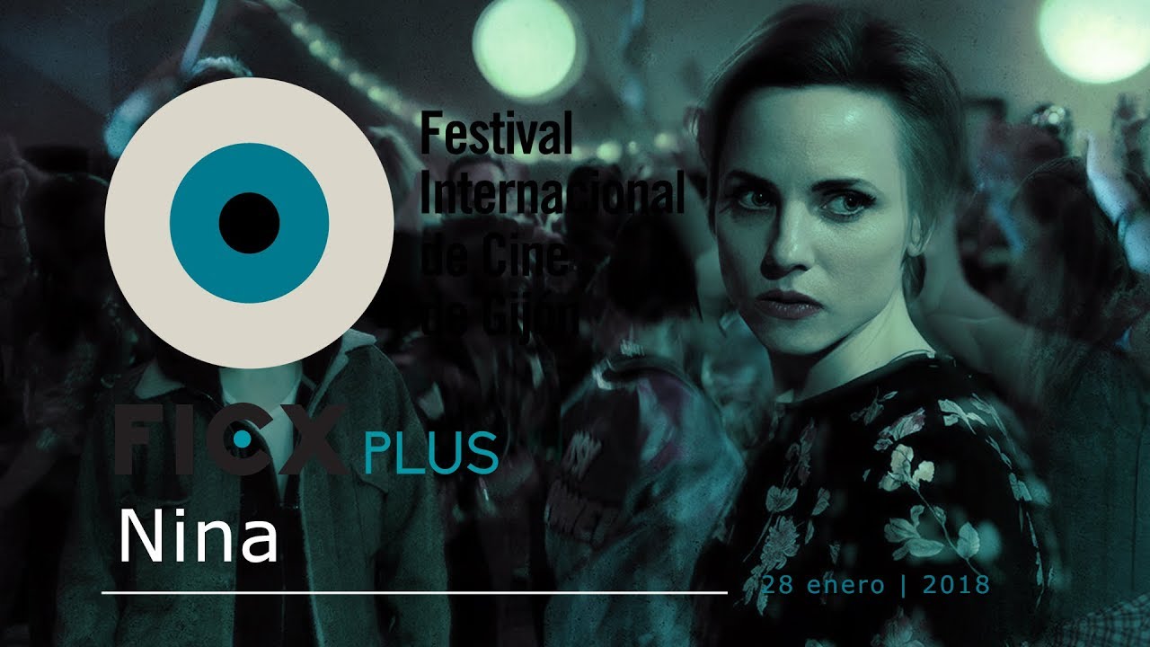 NINA | Dir. Olga Chajdas [FICXplus]