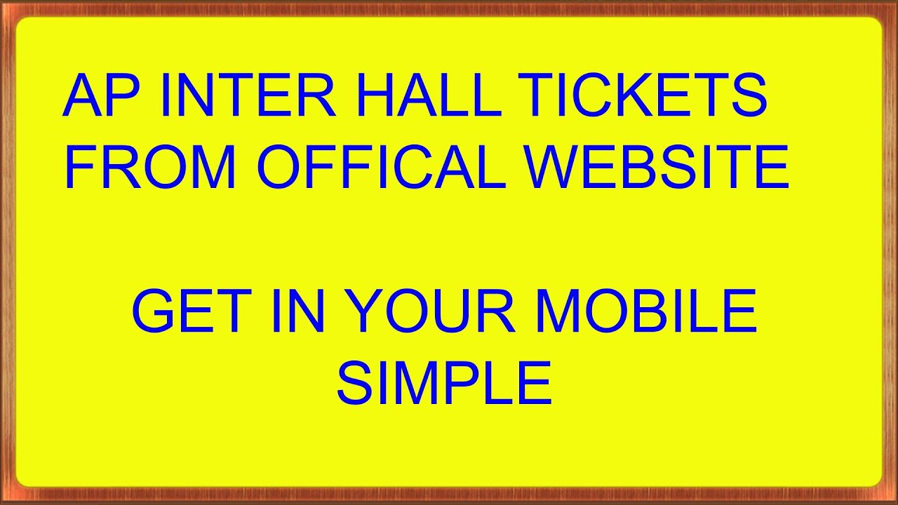 AP INTER HALL TICKETS 2020 | GET IN YOUR MOBILE SIMPLE | #AP INTER #INTER HALL TICKETS #INTERMEDIATE