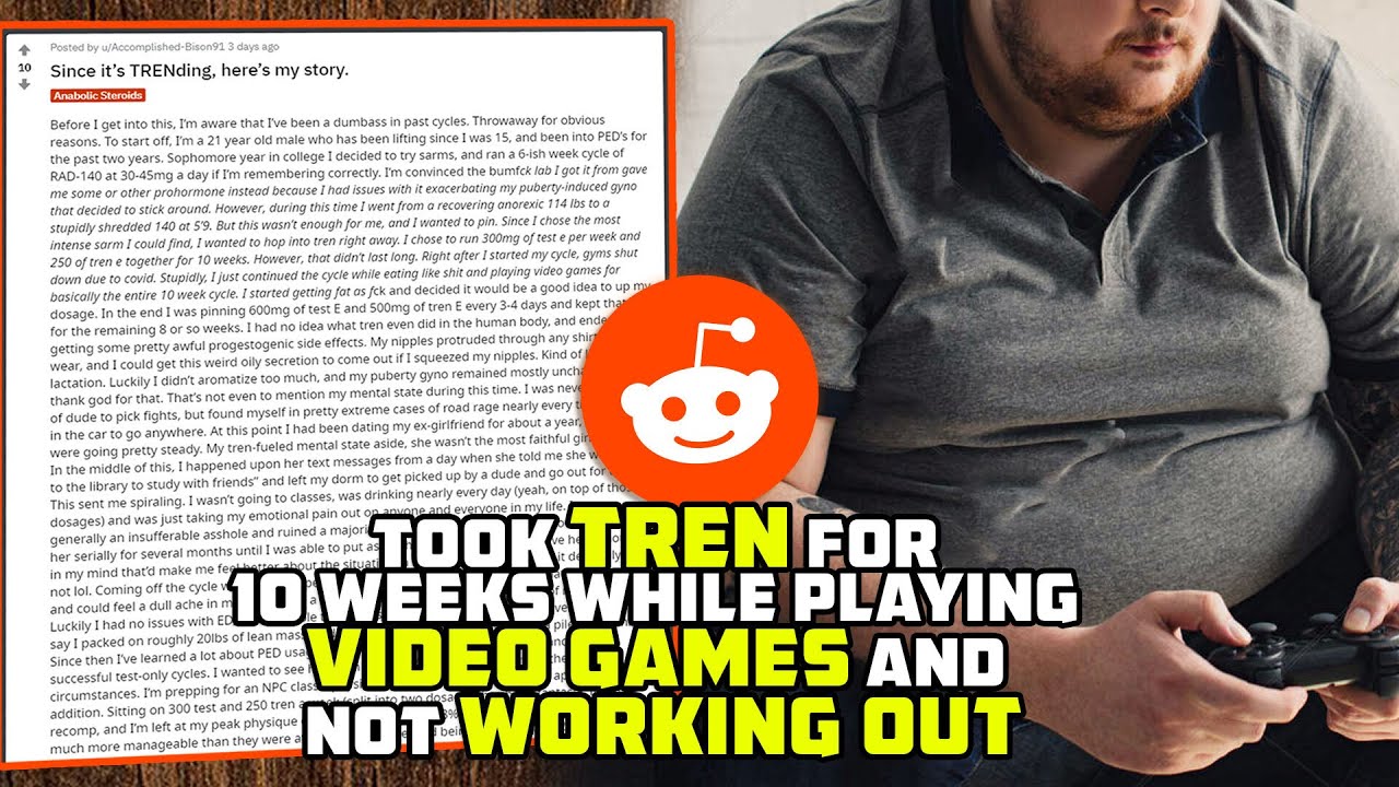 140 Lb Teenager Took TREN For 10 Weeks Playing Video Games And NOT Working Out...