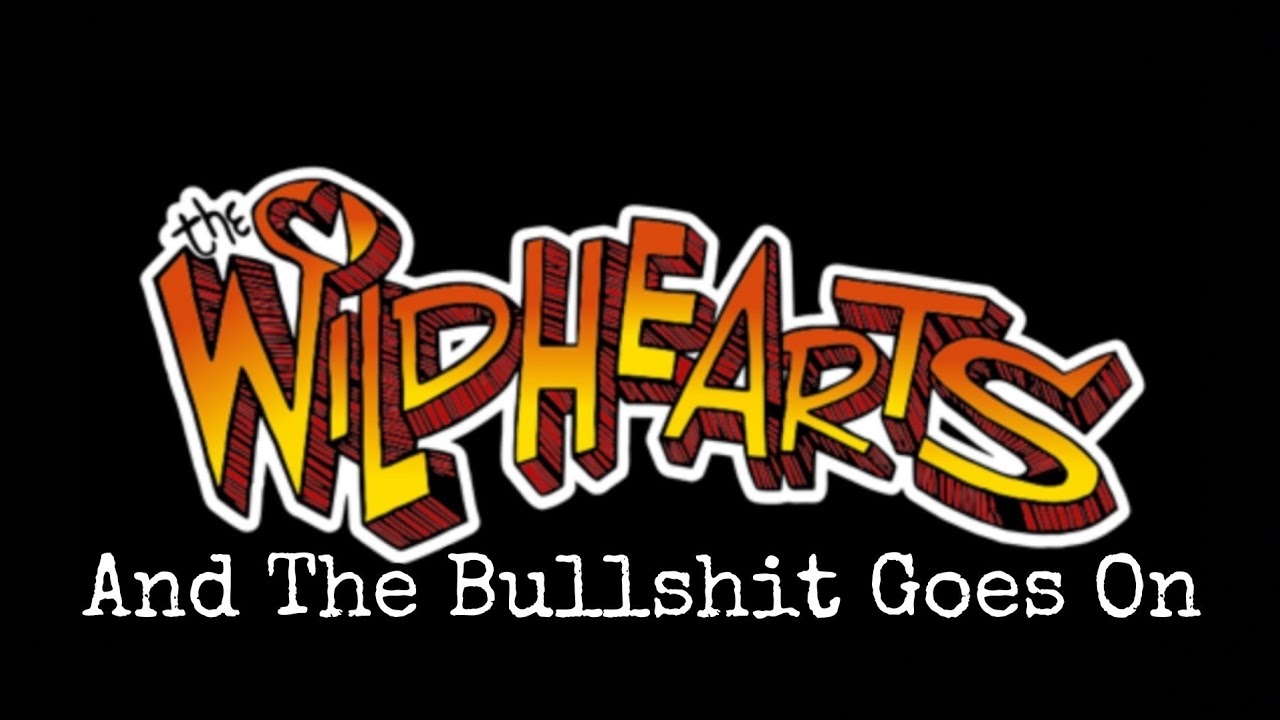 THE WiLDHEARTS - Love U Til I Don't (Lyric Video)