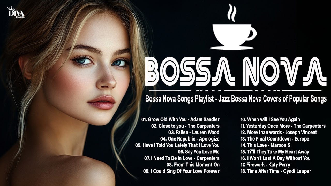 BOSSA NOVA Covers of Popular Songs ~ Cool Music 2025 ~ Relaxing Bossa Nova