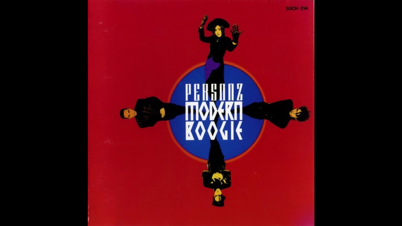 PERSONZ - MODERN BOOGIE (1988.07.21) [Full Album]