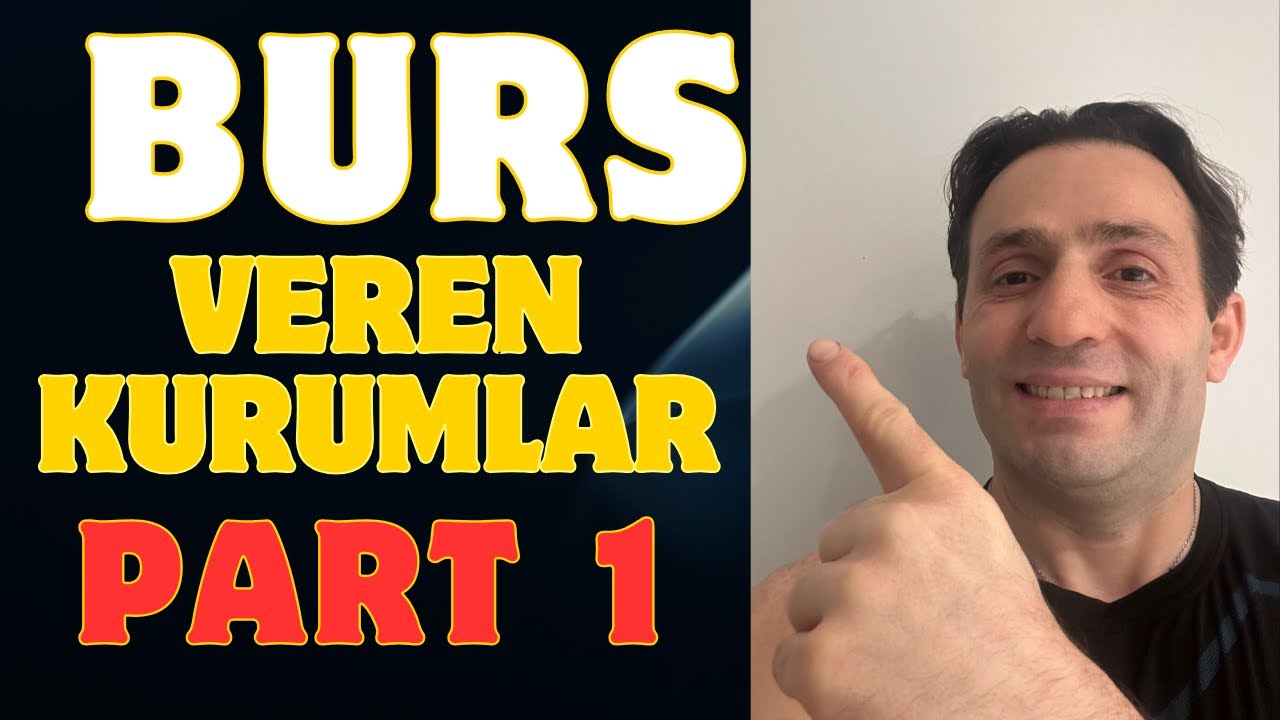 2025-2026 Burs veren vakıflar ve kurumlar | Part 1