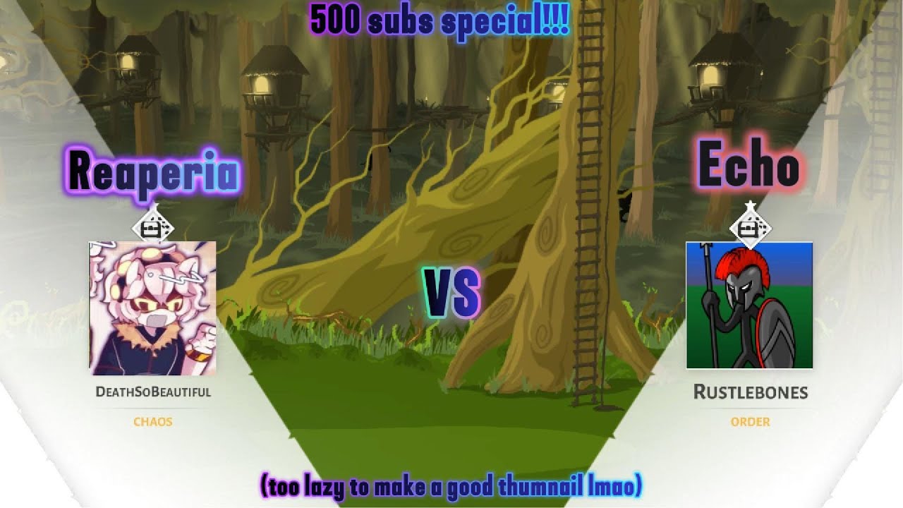 Stick War 3: having a match vs Echo (former top 8-12) with a troll deck in a 1v1