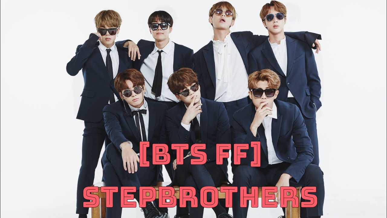 [BTS FF] Stepbrothers Episode 01 [Read Desc]