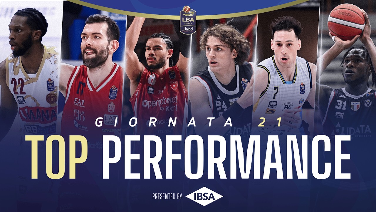 IBSA Top Performance - Gameday 21 Serie A Unipol 2025/2026