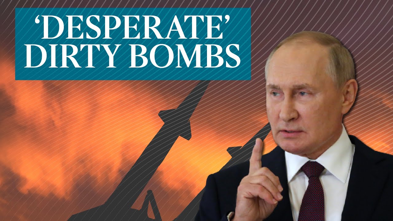 Putin&rsquo;s 'dirty bomb' threat is a sign of desperation | Chemical weapons expert