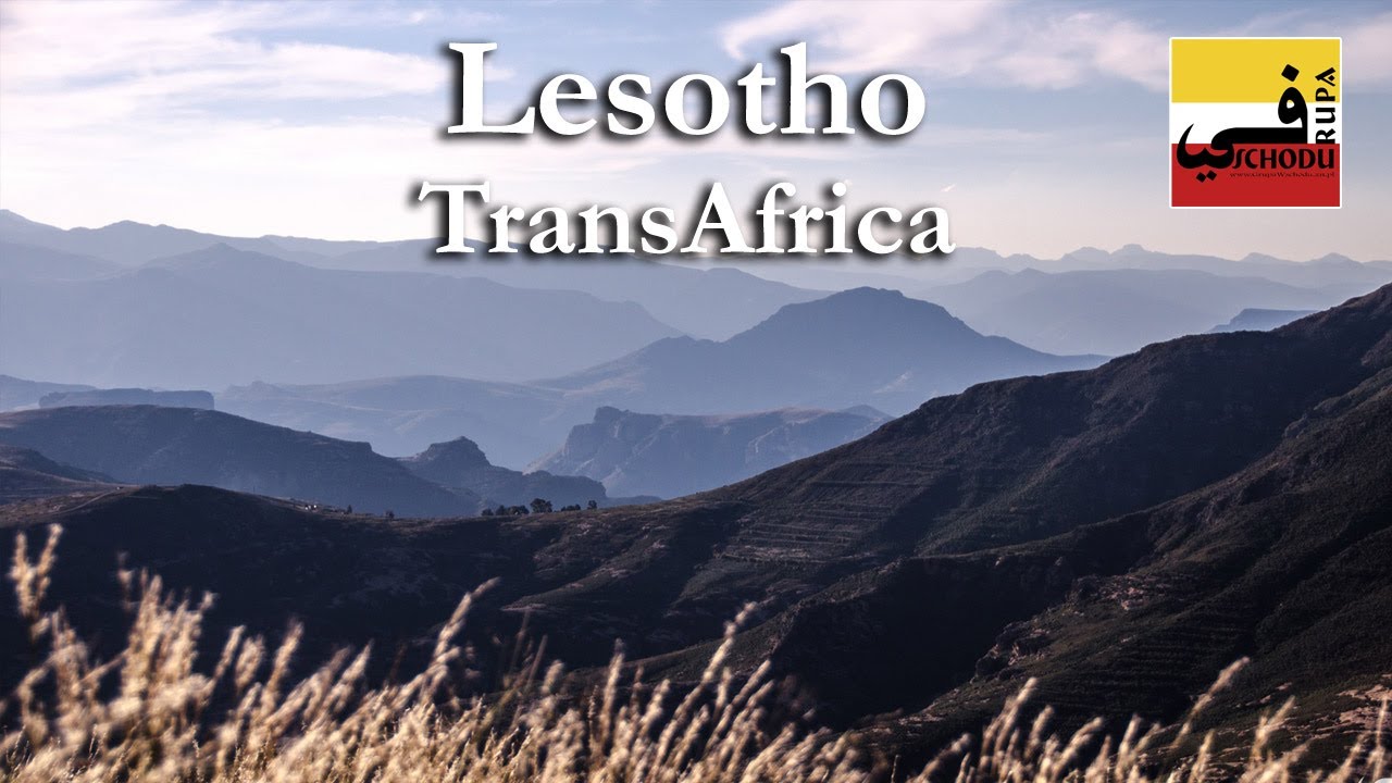 Dookoła Afryki - Lesotho (TransAfrica OffRoad Trip) 2018-2019