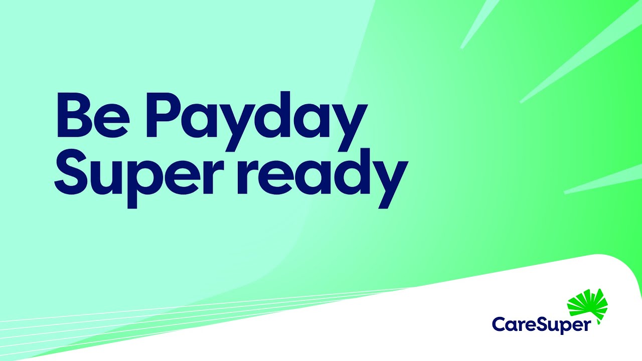 Be Payday Super ready