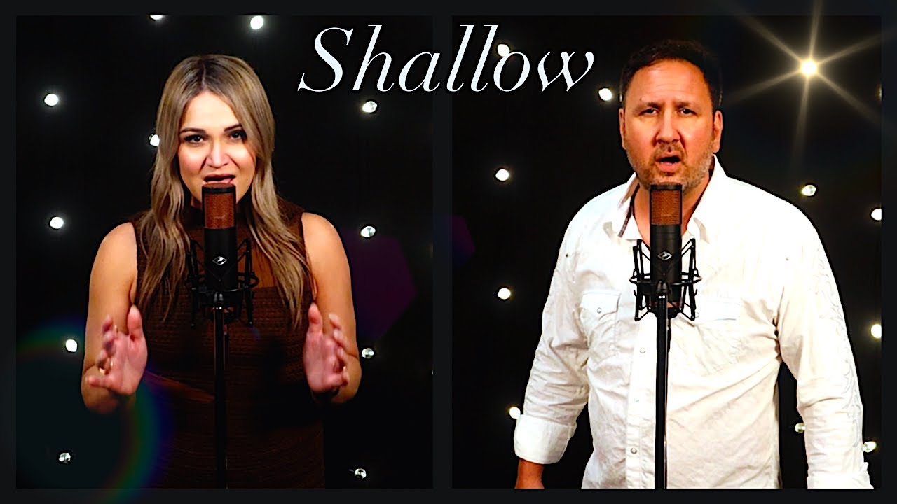 'SHALLOW' [LADY GAGA/BRADLEY COOPER] cover by Pina Del Re & Mark Anthony