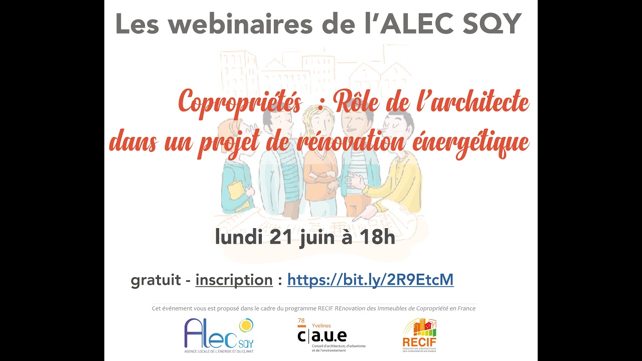 Webinaire Copros Le rôle de l'architecte dans un projet de rénovation énergétique - ALEC SQY/CAUE 78