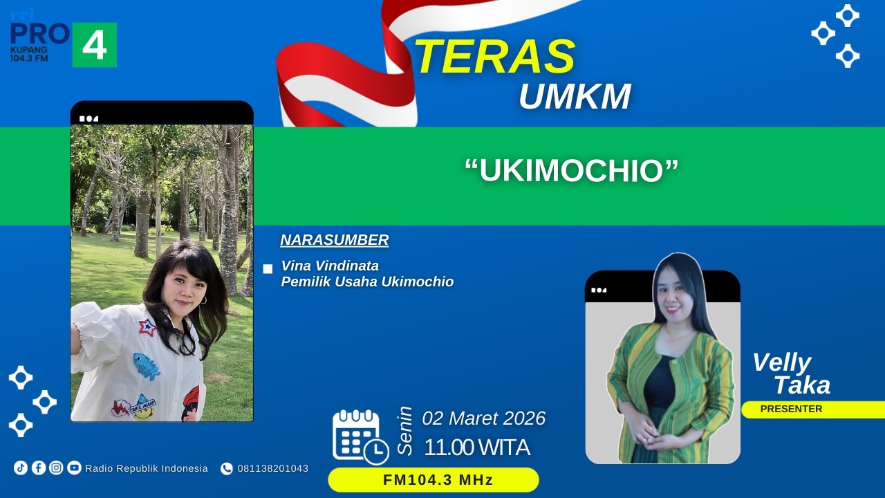 [LIVE] UKIMOCHIO | OBROLAN TERAS UMKM | RRI PRO 4 KUPANG | SENIN, 2 MARET 2026