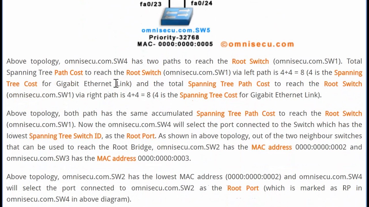 stp slection of root port, designated port, block port ,path cost . switch priority