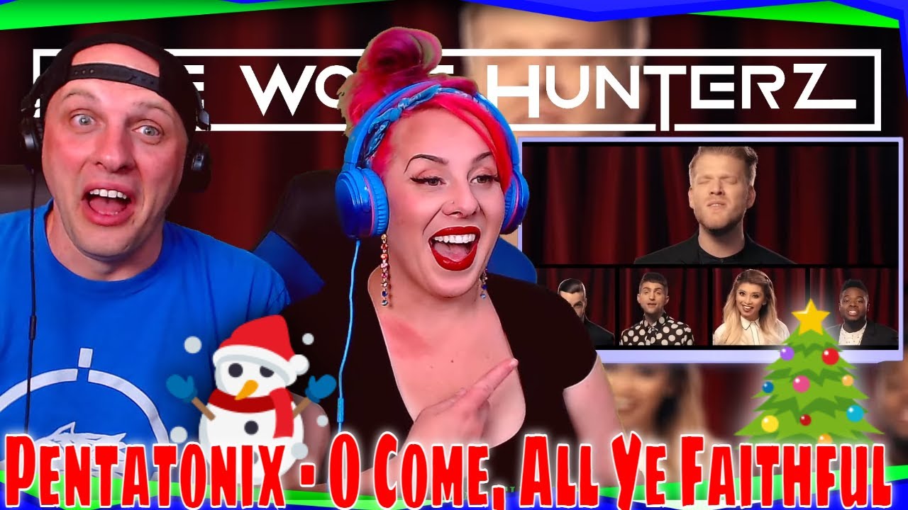 Pentatonix - O Come, All Ye Faithful (официальное видео) Реакции THE WOLF HUNTERZ