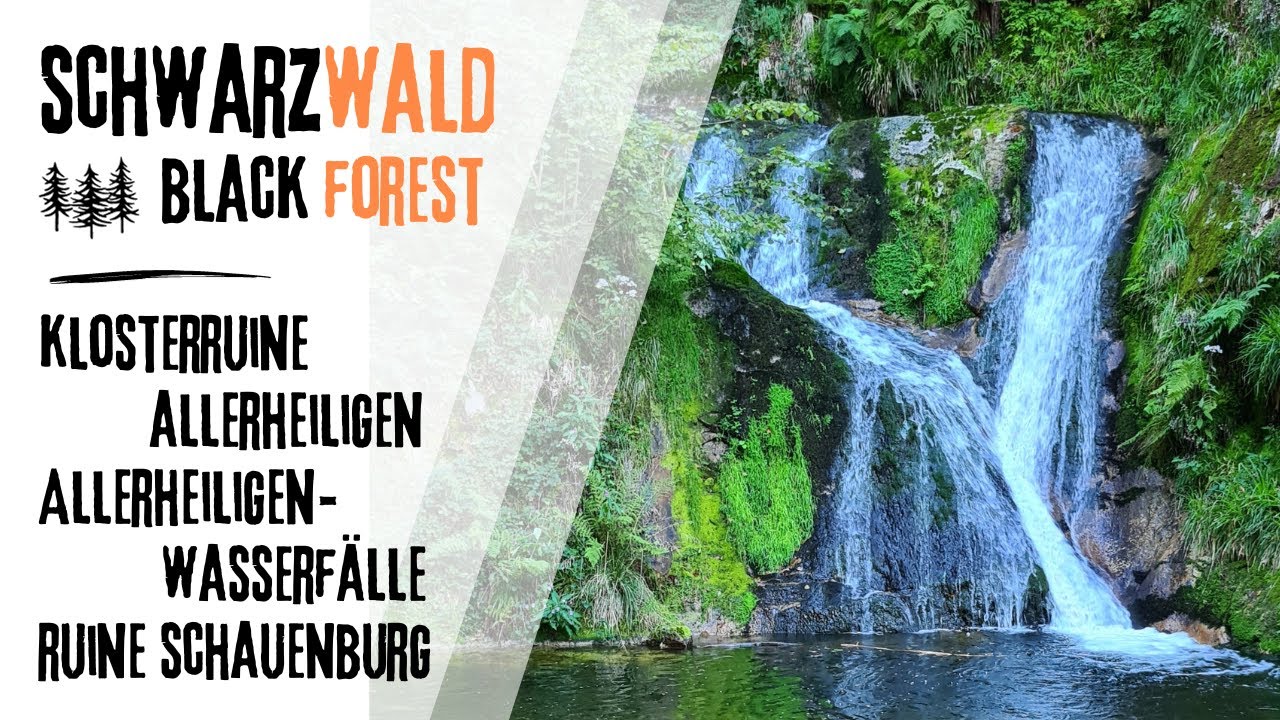 Klosterrruine Allerheiligen | Allerheiligen Wasserfälle | Ruine Schauenburg Schwarzwald Blackforest