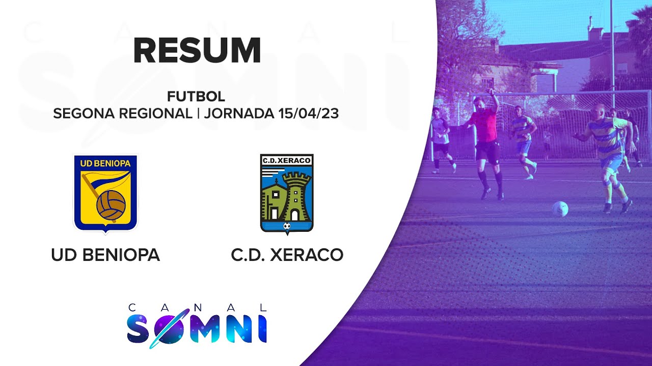 UD BENIOPA-C.D. XERACO | Futbol Segona Regional | 15.04.2023