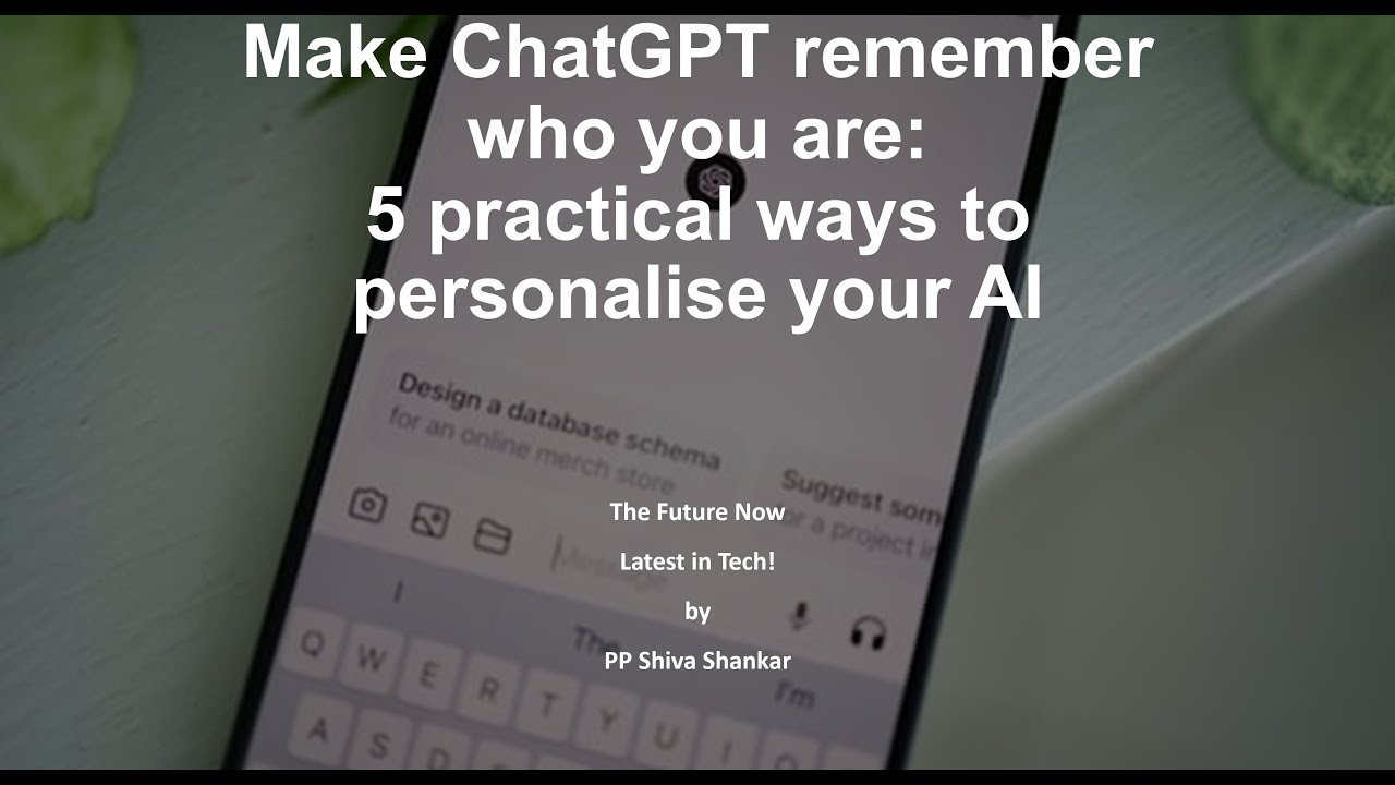 Make ChatGPT remember who you are 5 practical ways to#future #technology #tech #latest #ai #robotics