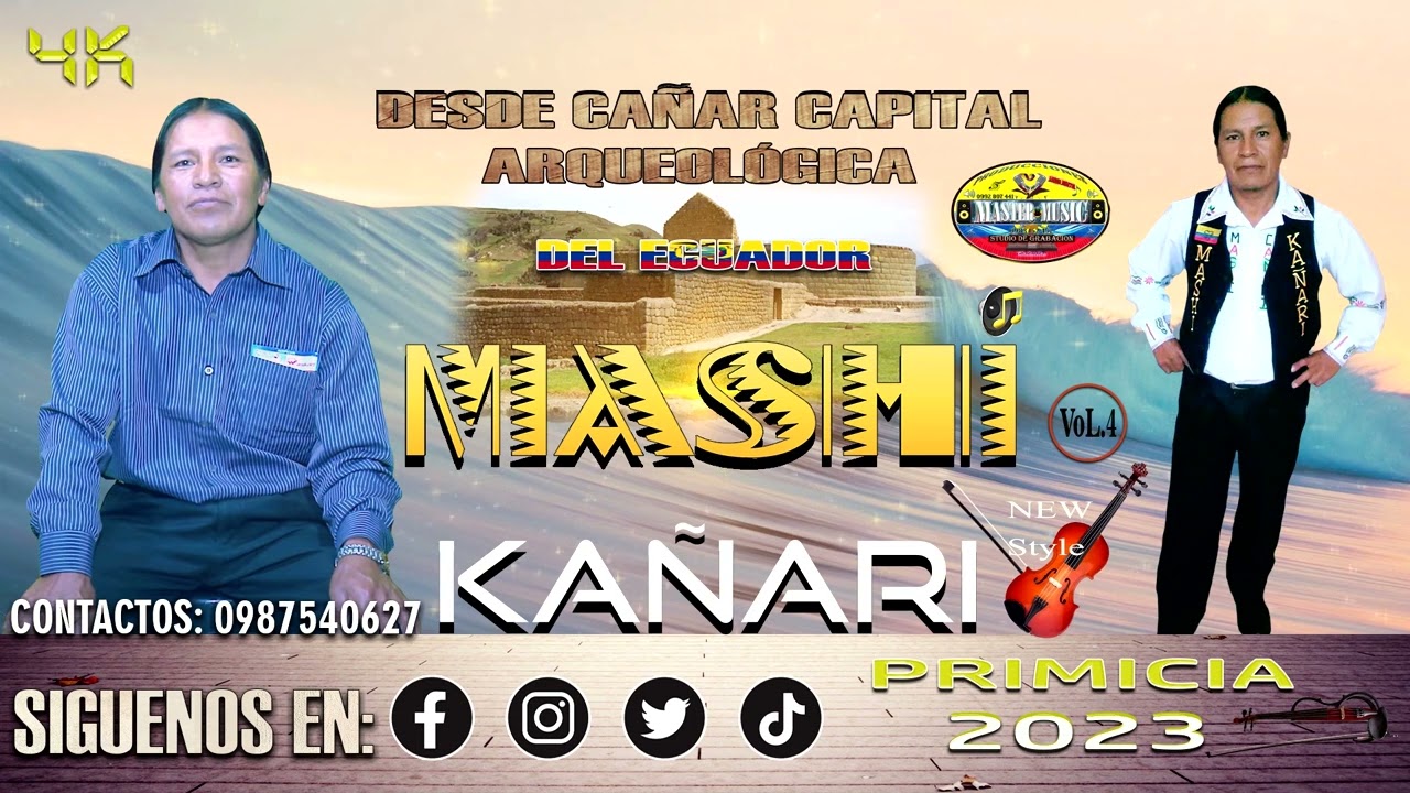 Kañari Runa / Mashi Kañari