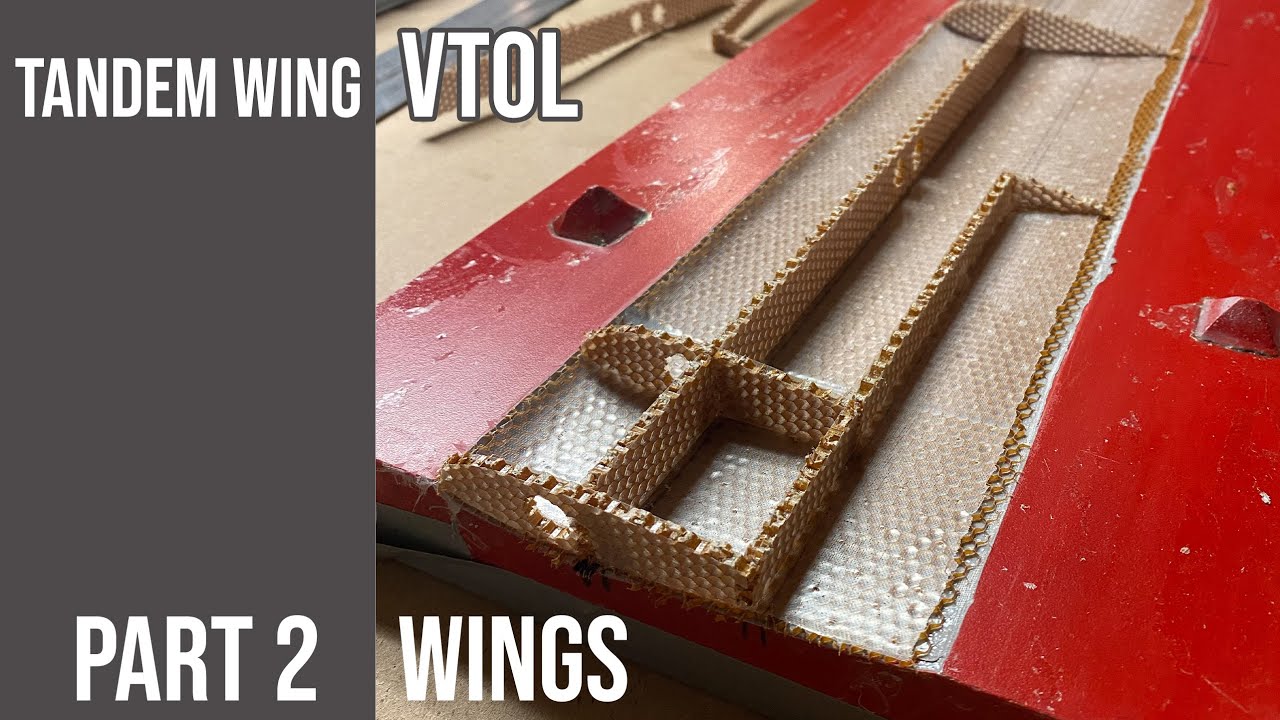 Tandem Wing VTOL Part 2 - Wings